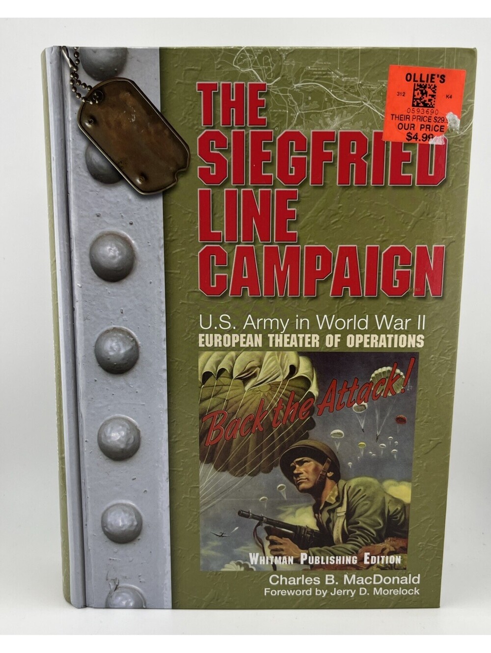 WWII SIEGFRIED LINE CAMPAIGN 2012 Whitman Hardcover Charles B. MacDonald